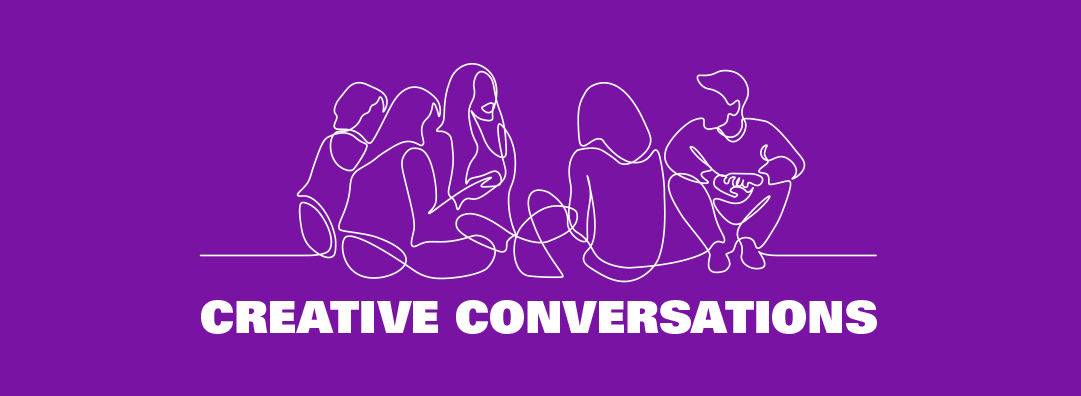 Creative Conversations: New Ideas/Brainstorming