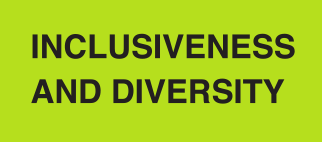 Inclusiveness and Diversity