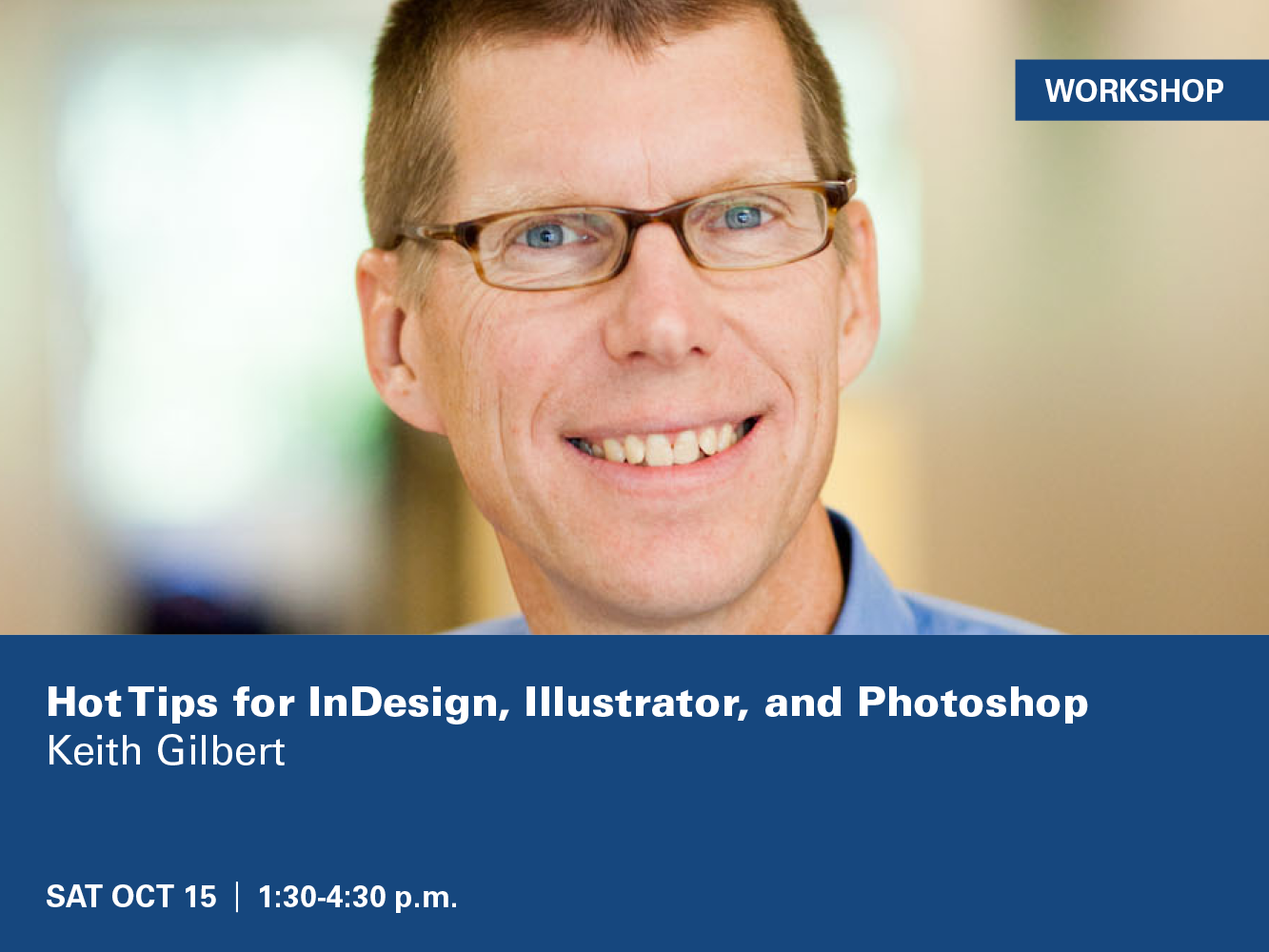 vHot Tips for InDesign, Illustrator, and Photoshop Keith Gilbert