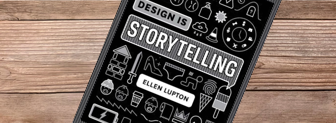 Design is Storytelling book cover