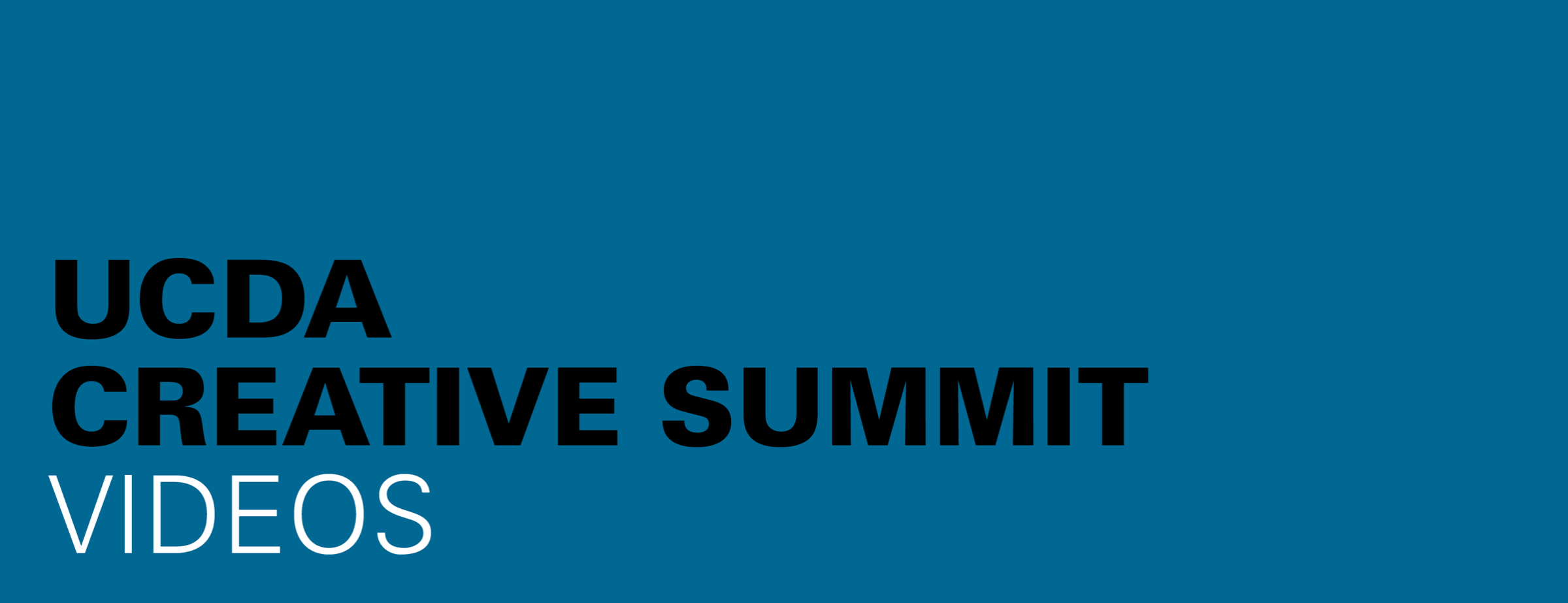 Creative Summit Videos